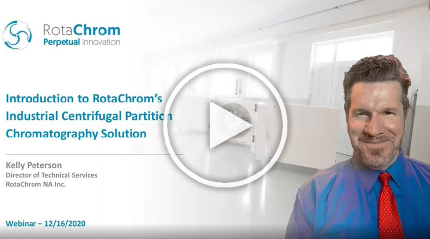 Webinar 1 – Introduction to RotaChrom’s Centrifugal Partition Chromatography