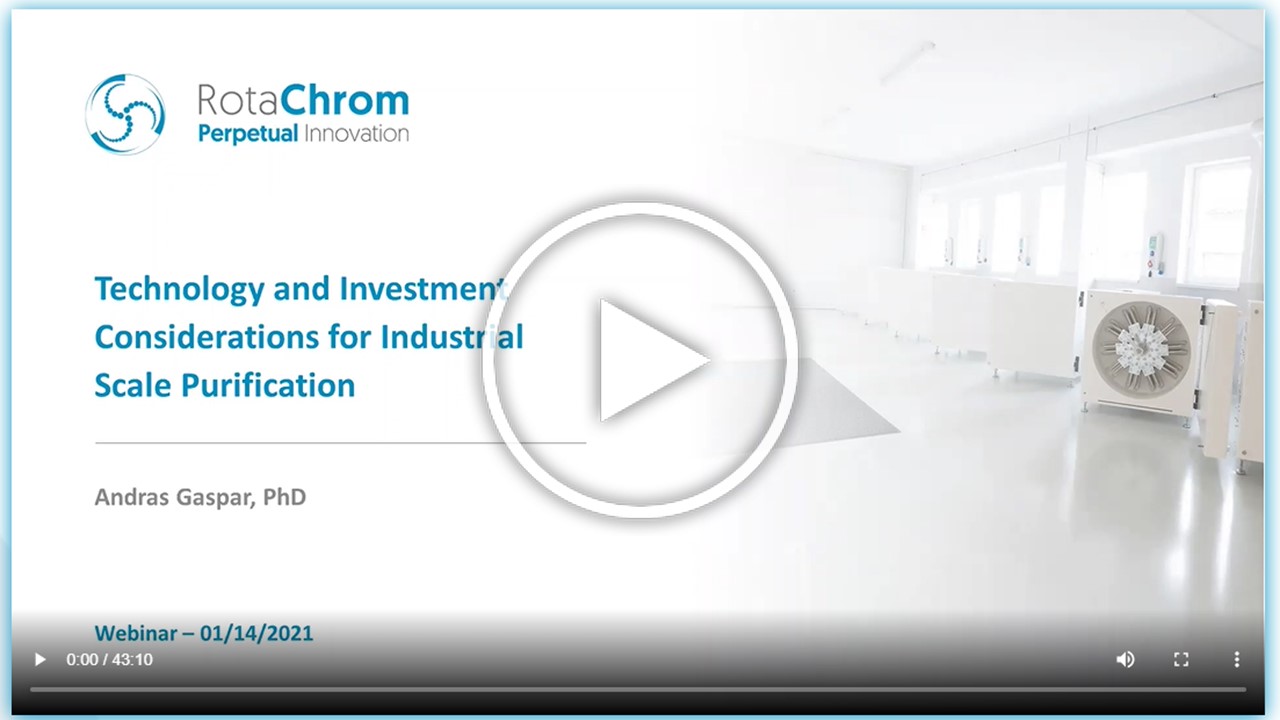 Webinar 2 – Technology and Investment Considerations for Industrial Scale Purification